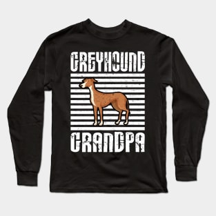 Greyhound Grandpa Proud Dogs Long Sleeve T-Shirt